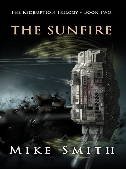 Title details for The Sunfire by Mike Smith - Available